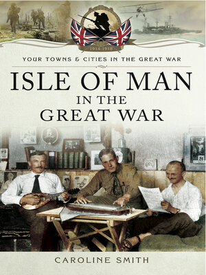 cover image of Isle of Man in the Great War